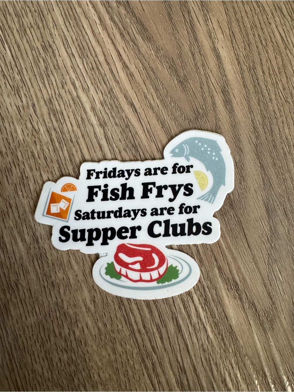 Sticker - "Fridays are for Fish Frys"